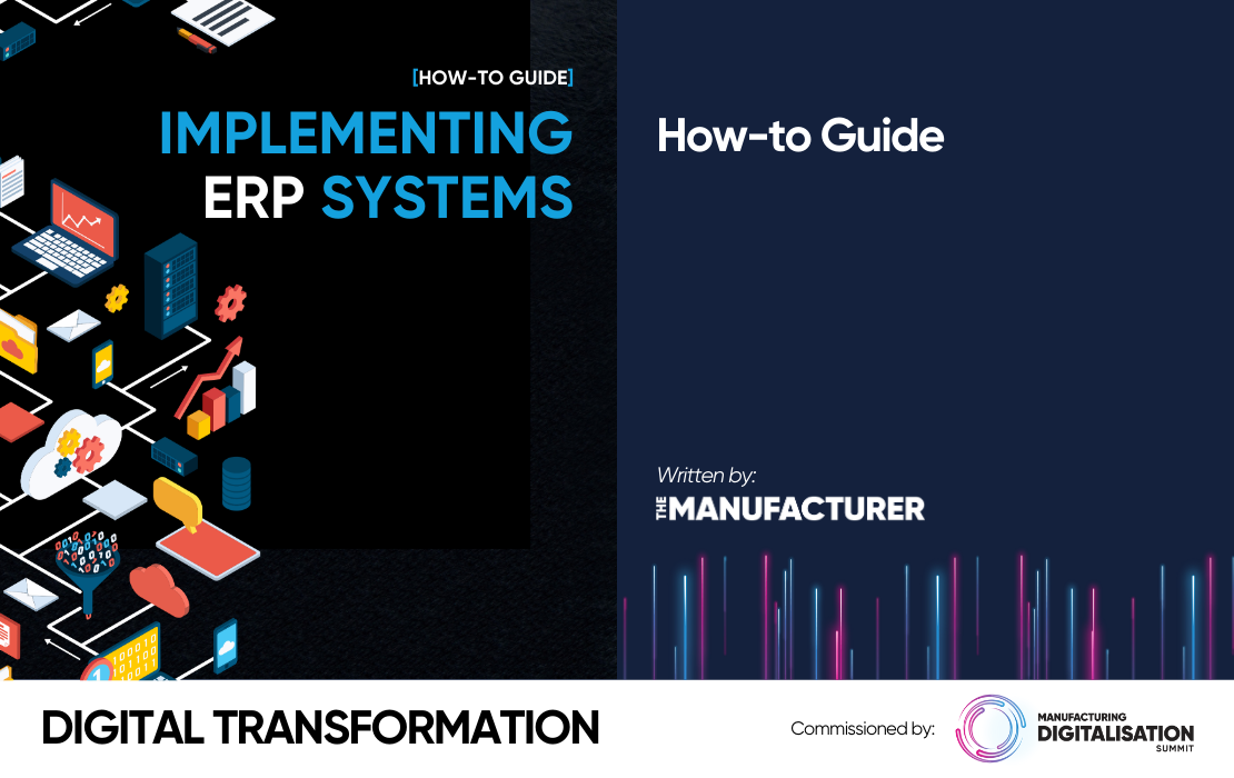 A how-to guide on ERP systems for manufacturers - Manufacturing ...